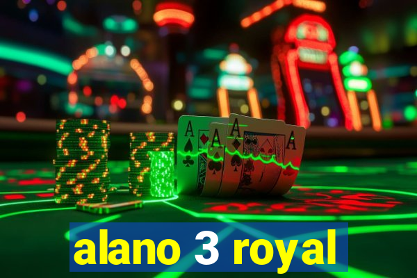 alano 3 royal